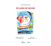 Eclairs de signes - Giovanni Dotoli - L'harmattan - broché - Poésie