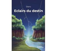 Éclairs du destin