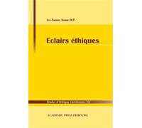Éclairs éthiques - Luc-Thomas Somme - Academic Press Fribourg - broché - Etude