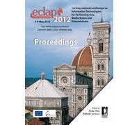 ECLAP 2012. Conference on information technologies for performing arts, media access and entertainment