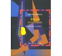 Eclat -de pierre boulez - MESTON - Michel De Maule - broché - Essai