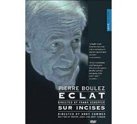 Eclat - Sur Incises, Pierre Boulez