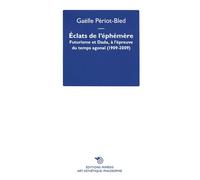 Éclats de l’éphémère - Gaëlle Periot Bled - Mimesis - broché - Etude