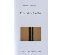 Eclats De La Lumière
