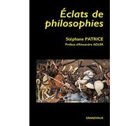 ECLATS DE PHILOSOPHIES