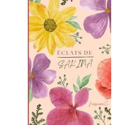 Éclats de Sakîna: Journal d’introspection girly : Carnet d’introspection sur 7 semaines