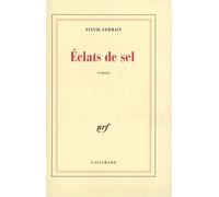 Éclats de sel - Sylvie Germain - Gallimard - broché - Roman