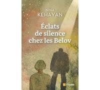 Eclats De Silence Chez Les Belov