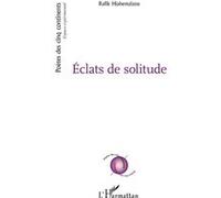 Eclats de solitude - Rafik Hiahemzizou - L'harmattan - broché - Poésie