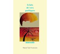 Eclats de vers poétiques