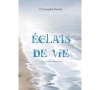 Éclats de vie