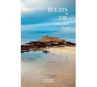 Éclats de vie