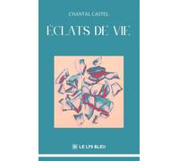 Éclats de vie