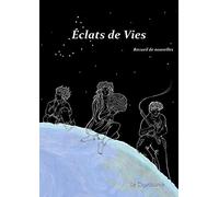 Éclats de vies