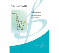 Vincent David - Eclats D'echos - Saxophone