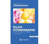 Éclats d'ethnographie