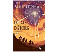Eclats D'étoile - Tome 3 - Supernovas