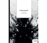 Éclats d'ombre - Nicolas Minair - Nombre 7 - broché - Poésie