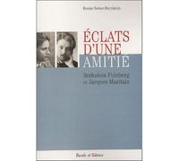 Eclats d'une amitie avshalom feinberg jacques maritain Eclats d'une amitié - Renée Neher - Parole Et Silence Eds - broché - Essai