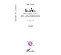 Éclats d'une poétique des métamorphoses