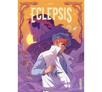 Eclepsis - Tome 2