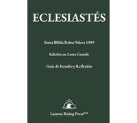 ECLESIASTÉS: Santa Biblia Reina-Valera 1909: Edición en Letra Grande con Guía de Estudio y Reflexión