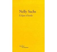 Éclipse d'étoile - Précédé de Dans les demeures de la mort - Nelly Sachs - Verdier - Livre
