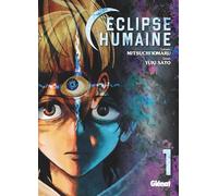 Éclipse humaine - Tome 01
