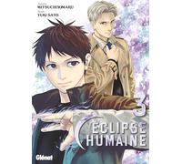Éclipse humaine - Tome 03