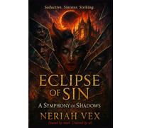 Eclipse of Sin: A Symphony of Shadows