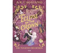 Eclipse of the Crown: Die Tugend des Bösen | RomCom trifft Romantasy