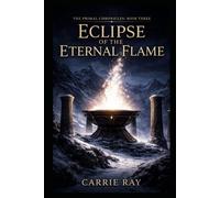 Eclipse of the Eternal Flame