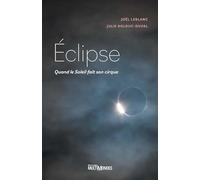 Eclipse: Quand le soleil fait son cirque