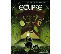 Antoine Ozanam, Sébastien Vastra – Éclipse – Tome 02: Dédale – Cartonné