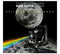The Australian Pink Floyd Show – Eclipsed by the Moon : Live en Allemagne – 2 CD