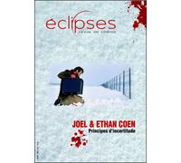 ECLIPSES Joel & Ethan Coen - ECLI49 Joel et Ethan Cohen : principes d'incertitude - Collectif - Revue Eclipses - broché - Revue