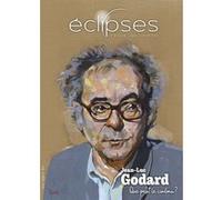 Éclipses n°75 : Jean-Luc Godard, que peut le cinéma ? - Février 2025