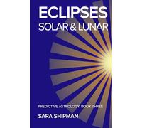 Eclipses: Solar & Lunar