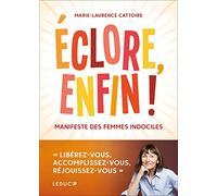Eclore enfin !