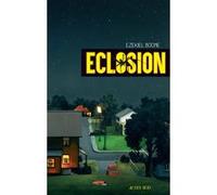 Eclosion Ezekiel Boone (Auteur), Jérôme Orsoni (Traduction)