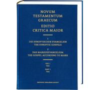 ECM I/2.1. Markusevangelium. Text: Novum Testamentum Graecum. Editio Critica Maior (Editio Critica Major (ECM))
