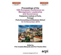 Ecmlg19 - Proceedings Of The 15th European Conference On Management, Leadership And Governance