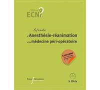 ECN référentiel d'Anesthésie-réanimation et de médecine péri-opératoire Conforme au nouveau programme - Gérald Chanques - Pu.francois Rabelais - broché - Scolaire / Universitaire