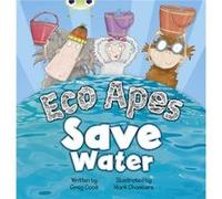 Bug Club Guided Fiction Reception Red B Eco Apes Save Water