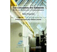 Eco-conception des bâtiments : Bâtir en préservant au mieux l'environnement