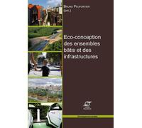 Éco-conception des ensembles bâtis et des infrastructures - Bruno Peuportier - Presses Des Mines - broché - Etude