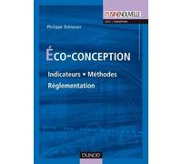 Eco-Conception - Indicateurs, Méthodes, Réglementation