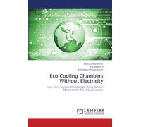 Eco-Cooling Chambers Without Electricity: Low-Cost Sustainable Storage Using Natural Materials for Rural Applications