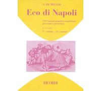 Eco Di Napoli. 150 Canzoni Popolari Napoletane