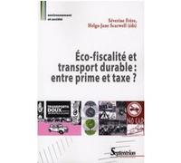 Éco-fiscalité et transport durable : entre prime et taxe ?